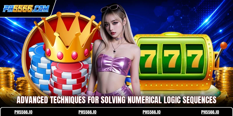Advanced techniques for solving numerical logic sequences