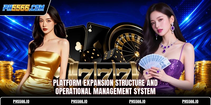 Platform expansion structure and operational management system 