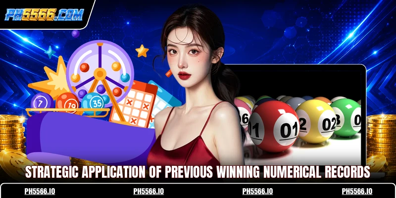 Strategic application of previous winning numerical records