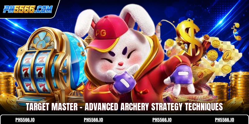 Target Master - Advanced Archery Strategy Techniques
